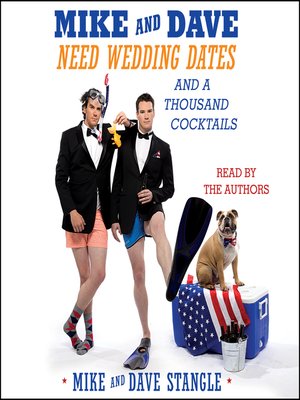cover image of Mike and Dave Need Wedding Dates